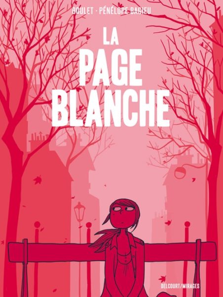La page blanche - Boulet - Penelope Bagieu - couverture - Une vie douce et legere - Comme une plume
